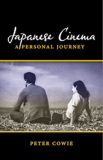 Japanese Cinema: A Personal Journey