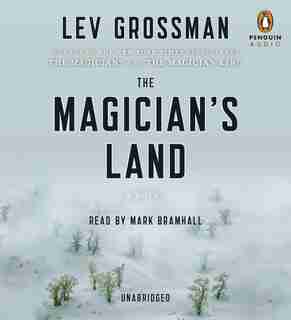 The Magician's Land: A Novel by Lev Grossman