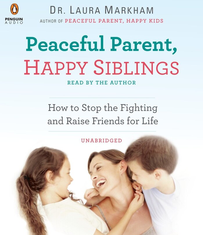 Couverture_Peaceful Parent, Happy Siblings