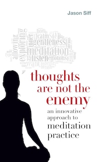Couverture_Thoughts Are Not The Enemy