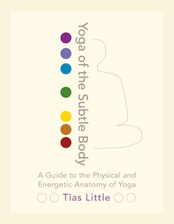 Couverture_Yoga Of The Subtle Body