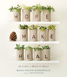 Front cover_Hope, Make, Heal