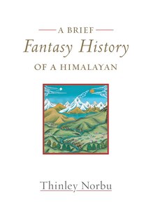 Couverture_A Brief Fantasy History Of A Himalayan