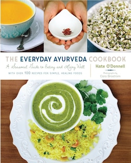 Couverture_The Everyday Ayurveda Cookbook