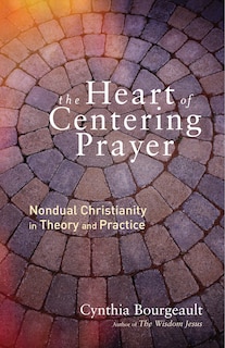 Couverture_The Heart Of Centering Prayer