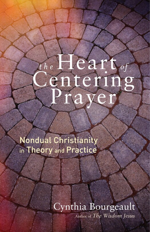 Couverture_The Heart Of Centering Prayer