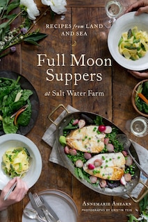 Front cover_Full Moon Suppers At Salt Water Farm
