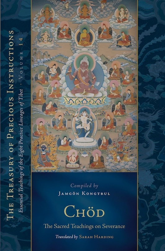 Front cover_Chod: The Sacred Teachings on Severance