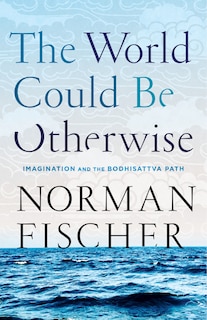 Front cover_The World Could Be Otherwise