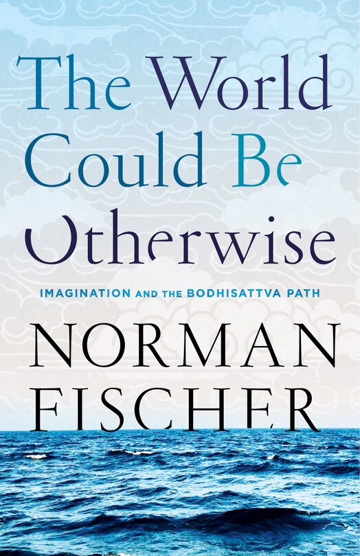 Front cover_The World Could Be Otherwise