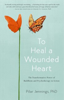 Front cover_To Heal A Wounded Heart
