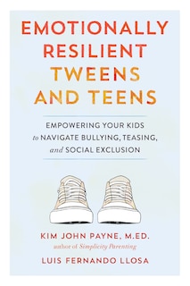 Front cover_Emotionally Resilient Tweens And Teens