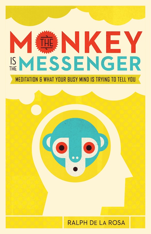 Front cover_The Monkey Is The Messenger