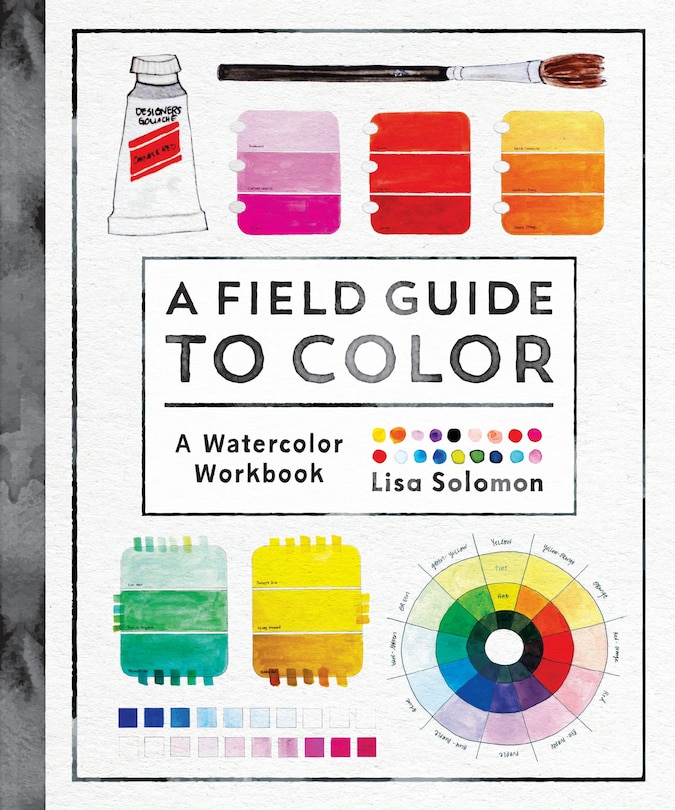 Front cover_A Field Guide To Color
