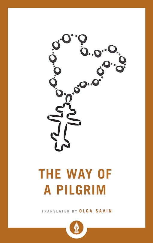 The Way Of A Pilgrim