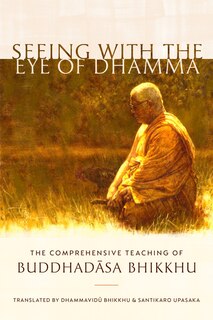 Front cover_Seeing With The Eye Of Dhamma