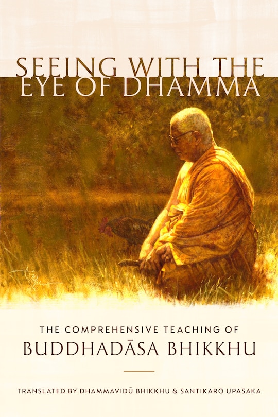 Front cover_Seeing With The Eye Of Dhamma