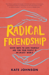 Front cover_Radical Friendship