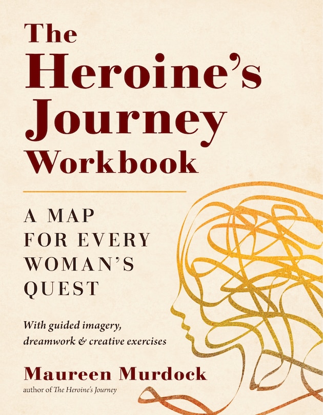 Front cover_The Heroine's Journey Workbook
