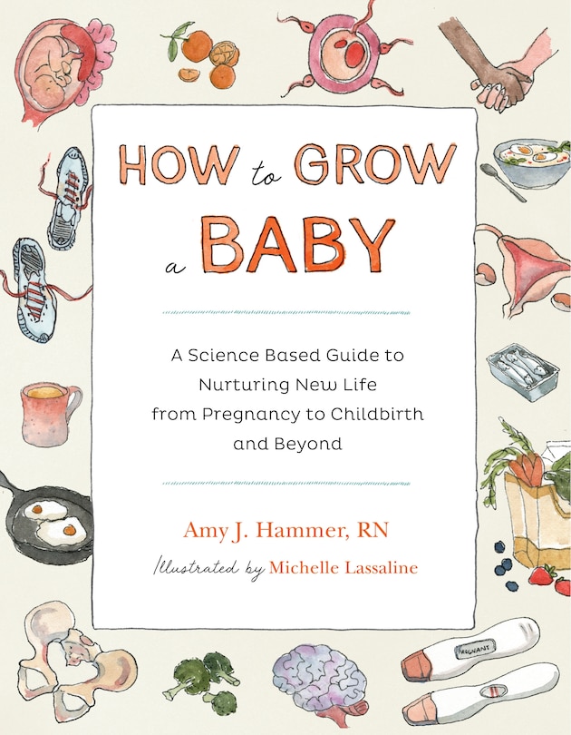 Front cover_How To Grow A Baby