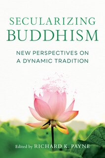 Couverture_Secularizing Buddhism