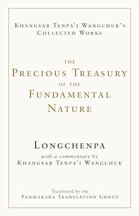 The Precious Treasury Of The Fundamental Nature