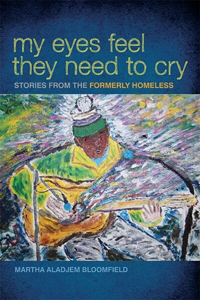 Front cover_My Eyes Feel They Need To Cry