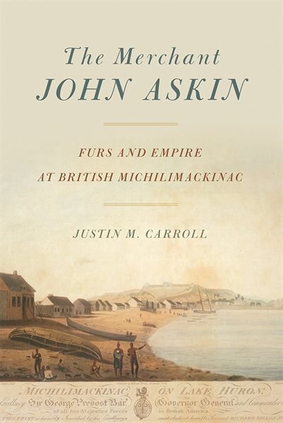 Front cover_The Merchant John Askin