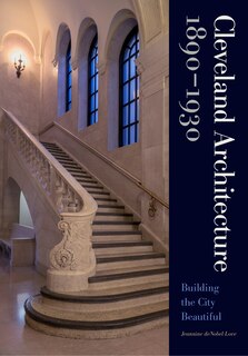Couverture_Cleveland Architecture 1890–1930