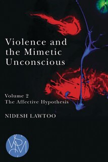 Couverture_Violence and the Mimetic Unconscious, Volume 2