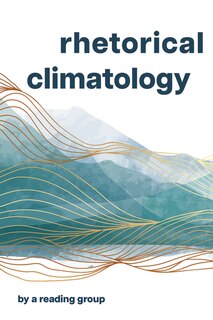 Front cover_Rhetorical Climatology