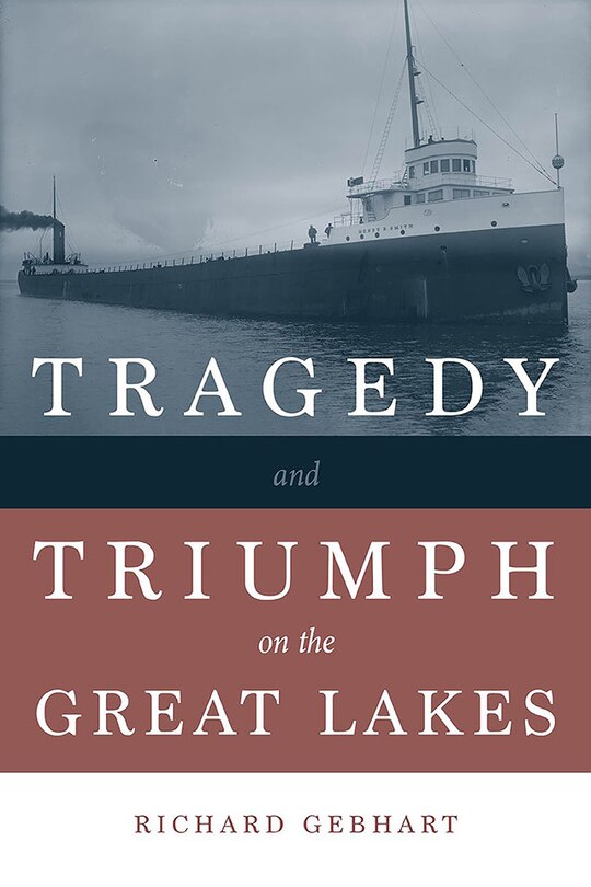 Couverture_Tragedy and Triumph on the Great Lakes
