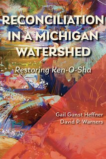 Front cover_Reconciliation in a Michigan Watershed