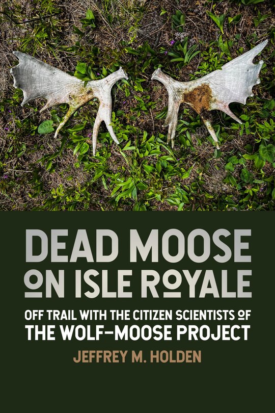 Front cover_Dead Moose on Isle Royale