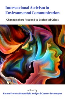 Front cover_Intersectional Activism in Environmental Communication