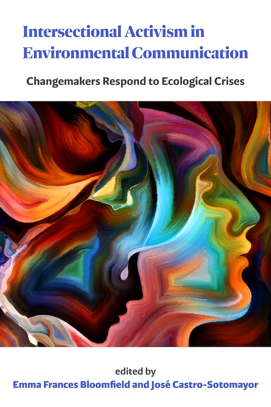 Front cover_Intersectional Activism in Environmental Communication