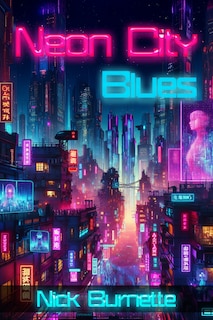 Front cover_Neon City Blues
