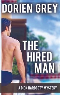 Front cover_The Hired Man (A Dick Hardesty Mystery, #4)