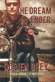 Front cover_The Dream Ender (A Dick Hardesty Mystery, #11)
