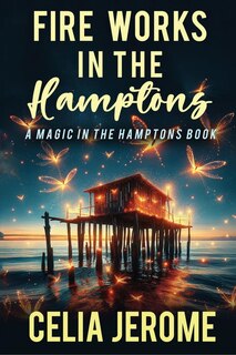 Couverture_Fire Works in the Hamptons