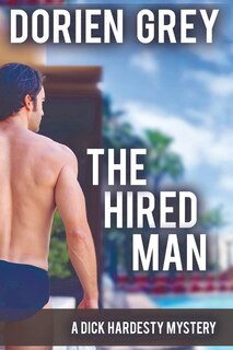 Front cover_The Hired Man (A Dick Hardesty Mystery, #4)