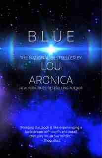 Blue by Lou Aronica
