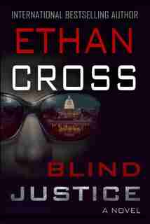 Blind Justice by Ethan Cross