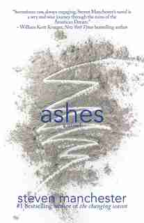 Ashes by Steven Manchester
