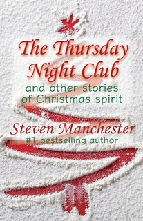 Couverture_Thursday Night Club and Other Stories of Christmas Spirit