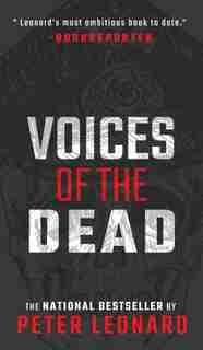 Voices Of The Dead by Peter Leonard