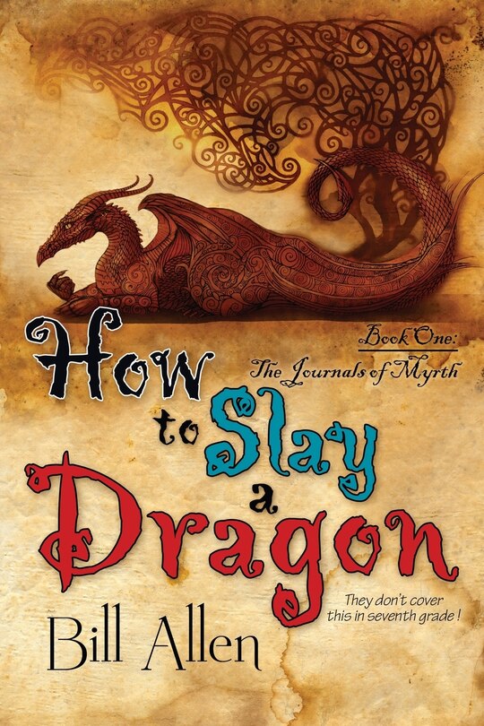 Front cover_How To Slay A Dragon