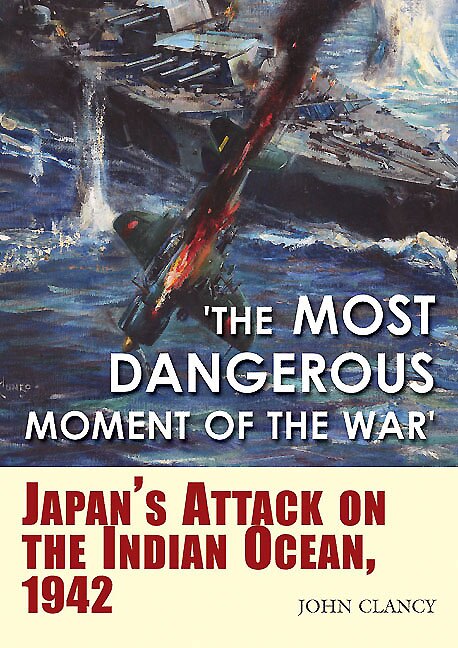 Couverture_the Most Dangerous Moment Of The War