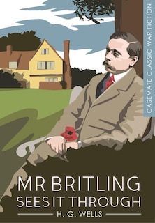Front cover_Mr Britling Sees It Through