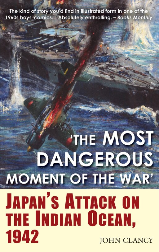 Couverture_the Most Dangerous Moment Of The War